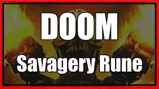 DOOM 2016 Savagery Rune Location amp Trial [upl. by Tabbi916]