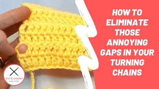 How to Eliminate The Gaps From Turning Chains Crochet Tutorial  Beginner Crochet Tutorial [upl. by Eilitan]