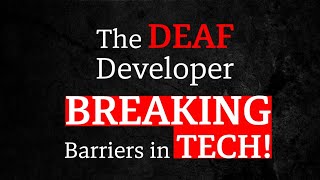 Deaf Awareness Month The Remarkable Story of Celimpilo Thabethe Deaf AI Software Developer [upl. by Keely]