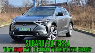 Subaru Solterra  to był BŁĄD Czyli ile subaru w elektrycznym Subaru subaru electric bev [upl. by Atsyrk]