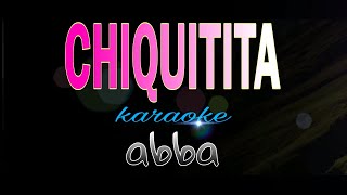 CHIQUITITA abba karaoke [upl. by Orms310]