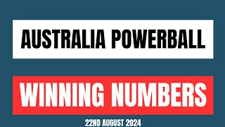 Australia Powerball Winning Numbers 22nd August 2024 [upl. by Rubetta]