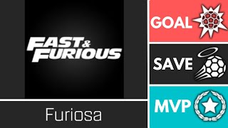 Furiosa FastampFurious  Player Anthem Showcase  Goal EpicSave MVP [upl. by Ken]