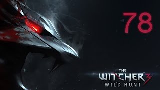 The Witcher 3 Wild Hunt PC 100 Walkthrough 78 Death March Act III Through Time and Space [upl. by Carhart374]