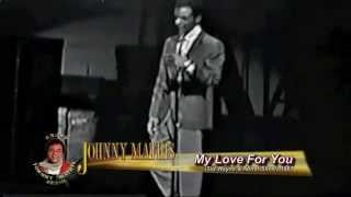 Johnny Mathis  My Love For You 1961 Leg BR [upl. by Clarice]