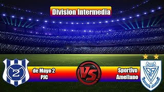 🔴LIVE  2 de Mayo PJC VS Sportivo Ameliano  Division Intermedia  Football 2024 FULL MATCH [upl. by Doti]