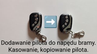 Dodawanie pilota do napędu bramy Kasowanie kopiowanie pilota [upl. by Doll]