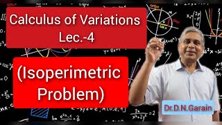 Calculus of Variations Lec4Isoperimetric Problem [upl. by Mauldon]