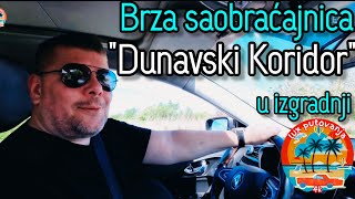 Brza saobraćajnica DUNAVSKI KORIDOR  u izgradnji  Požarevac  Veliko Gradište  Golubac  4k UHD [upl. by Nodnalb]