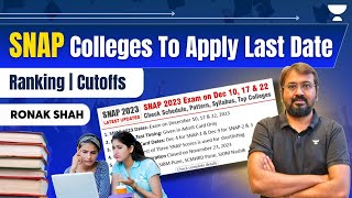 SNAP 2023  SNAP Colleges To Apply Last Date  Ranking  Cutoffs  Ronak Shah [upl. by Wickham]