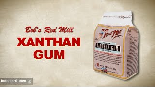 Xanthan Gum  Bobs Red Mill  Gluten Free Baking [upl. by Ollie]