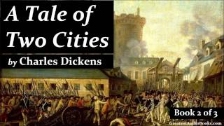 A TALE OF TWO CITIES by Charles Dickens  FULL Audio Book  Geatest AudioBooks Book 2 of 3 V2 [upl. by Jaynes444]