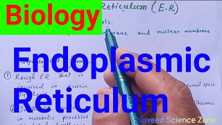 Endoplasmic Reticulum ER in Urdu endoplasmicreticulum biology class11 [upl. by Suiratnauq515]