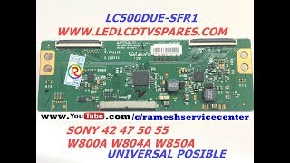 SONY 42 47 50 55 W800A W804A W850A AII MODEL UNIVERSAL POSIBAL [upl. by Garvin192]