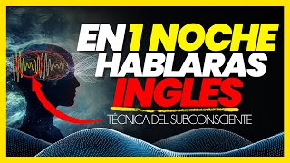 ESCUCHA 1 SOLA NOCHE y podrás ENTENDER el INGLÉS 👉TODO en 1 SOLO VIDEO FUNCIONA RÁPIDO Y FÁCIL✅ [upl. by Melliw67]