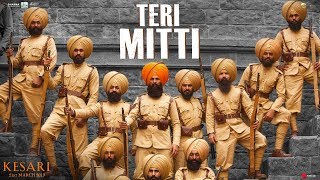 Teri Mitti Mein Mil Jawan Full Video Kesari  Akshay Kumar amp Parineeti chopra  Arko  B Praak [upl. by Leitman]