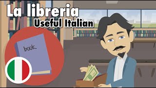 Learn Useful Italian La libreria  The Bookstore [upl. by Annunciata]