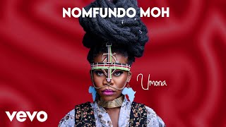 Nomfundo Moh  Umona Visualizer [upl. by Aioj]