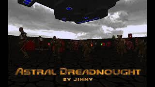 Astral Dreadnought  Plutonia 2 OST  MAP10 Custom Doom Music [upl. by Marshal]