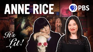 Anne Rice The Queen of Literary Monsters Feat Lindsay Ellis  It’s Lit [upl. by Adnof]