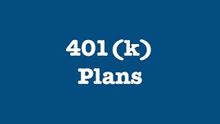 401k Plans and How They Work [upl. by Sekofski]