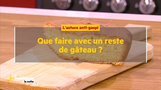 Que faire avec un reste de gâteau   La Quotidienne la suite [upl. by Ahscrop]