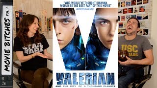 Valerian and the City of A Thousand Planets  Movie Review  Movie Bitches Ep 157 [upl. by Belford]