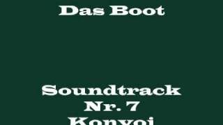 Das Boot Soundtrack 7  quotKonvoiquot [upl. by Eirrej152]