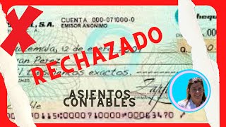 Asientos contables CHEQUES RECHAZADOS ♦♦♦ Contabilidad [upl. by Ester]