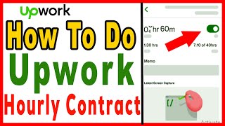 How to do upwork hourly contract job Upwork desktop apps download upwork hourly protection [upl. by Kciwdahc]