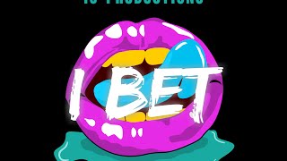 i bet  i5 productions [upl. by Oecam]