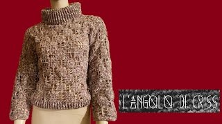 Maglione donna alluncinetto  crocheted sweater  suéter en crochet [upl. by Yclek629]