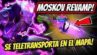 ¡SE TELETRANSPORTA CON SU ULTIMATE ¡MOSKOV REVAMP ESTÁ ROTO  MOBILE LEGENDS [upl. by Gotthard]