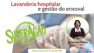 Lavanderia hospitalar e gestão do enxoval [upl. by Anayia548]