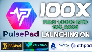 🔥Turn 1000 Into 100000 PulsePad IDO Launching BSCpad ADAPad VelasPad amp ETHPad  How to Buy💲 [upl. by Dedie]