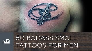 50 Badass Small Tattoos For Men [upl. by Noirred894]