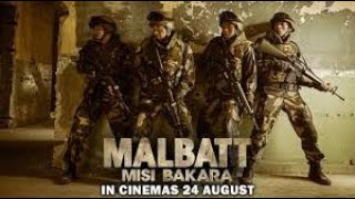 MALBATT MISI BAKARA 2023 FULL MOVIE [upl. by Acire]