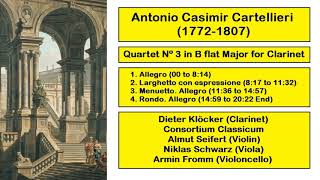 Antonio Casimir Cartellieri 17721807  Quartet Nº 3 in B flat Major for Clarinet [upl. by Olpe622]