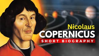 NICOLAUS COPERNICUS  The Sparks of Scientific Revolution [upl. by Loralee]