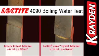 Loctite 4090 Hybrid Adhesive Boiling Water Test [upl. by Dianuj230]