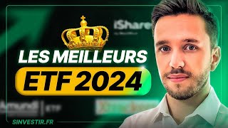 Les Meilleurs ETF du marché en 2024 pour investir en Bourse [upl. by Nawor]