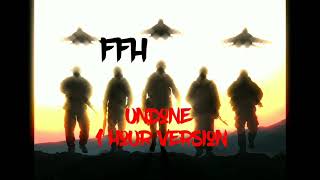 FFH  Undone  1 hour version [upl. by Anuqahs377]