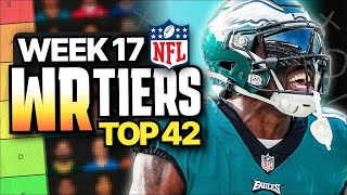 Week 17 Fantasy Football WR Rankings Top 42 [upl. by Palgrave]