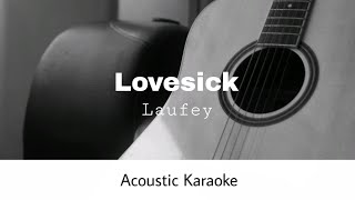 Laufey  Lovesick Acoustic Karaoke [upl. by Ramaj748]