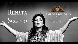 Scotto  Recital  AUDIO  Teatro San Carlo 1985 [upl. by Stearne]