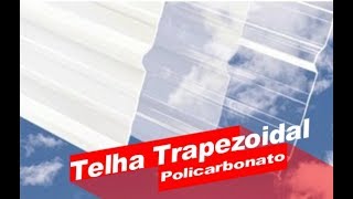 Telha Trapezoidal Translucida de Policarbonato Trapézio 40 mm  Polysolution [upl. by Lyrem]