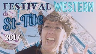 Vlog  Visite au Festival western de StTite 2017 [upl. by Stacey]