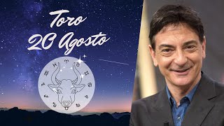 Toro ♉️ Domenica 20 Agosto🔮 Oroscopo Paolo Fox  Comunicativa e dialogo le basi di ogni rapporto [upl. by Devehcoy789]