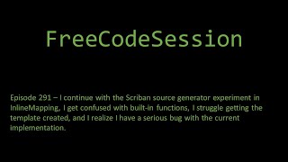 FreeCodeSession  Episode 291 [upl. by Darya]