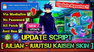 SCRIPT SKIN JULIAN JUJUTSU KAISEN FULL EFFECT NO PASSWORD TERBARU NEW PATCH MEDIAFIRE P2 [upl. by Aseeram862]